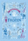 Frozen (disney Modern Classics): A Deluxe Gift Book Of The Film - Collect Them All! - Bonnier Books Ltd - Hardback