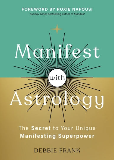 Manifest With Astrology - Hay House Uk Ltd - Paperback / Softback