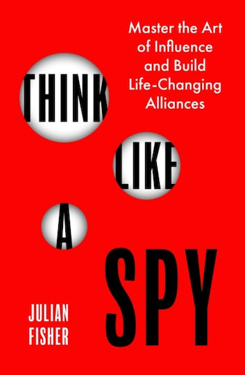 Think Like A Spy - Little, Brown Book Group - Paperback / Softback