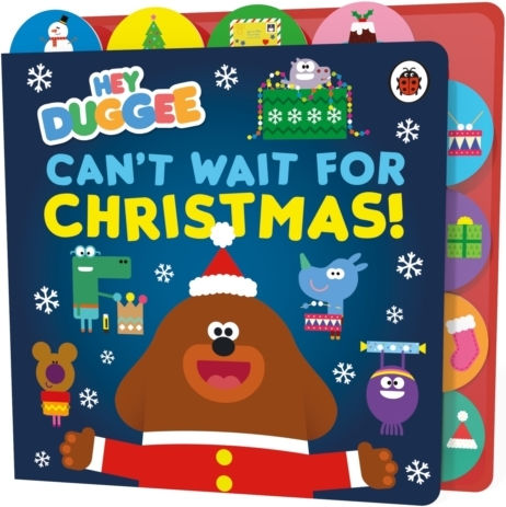 Hey Duggee: Can’t Wait For Christmas - Penguin Random House Children's Uk - Board Book