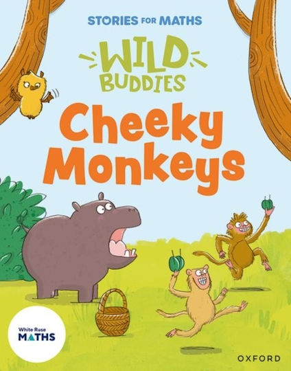 Stories For Maths: Eyfs: Cheeky Monkeys (sharing And Grouping) - Oxford University Press - Paperback / Softback Stories For Maths: Eyfs: Cheeky Monkeys (sharing And Grouping) - Oxford University Press - Paperback / Softback