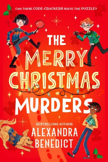 The Merry Christmas Murders: Volume 1 Alexandra Benedict Simon & Schuster Ltd