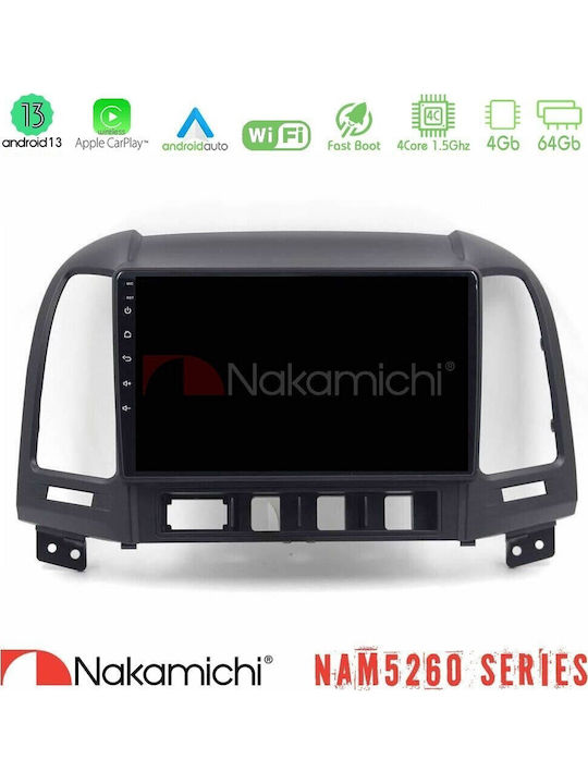 Nakamichi Nam5260 Series 4-ядрен Android 13 4+64GB Hyundai Santa Fe 2006-2013 Навигация Мултимедиен Таблет 9" CarPlay + и Android Auto