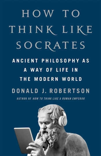 How To Think Like Socrates - Pan Macmillan - Hardback