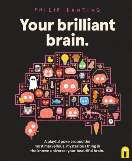 Your Brilliant Brain - Hardie Grant Children's Publishing - Paperback / Softback Your Brilliant Brain - Hardie Grant Children's Publishing - Paperback / Softback