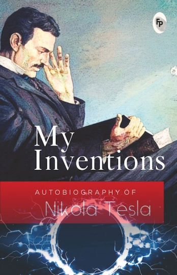My Inventions, Autobiography Of Nikola Tesla - Prakash Books - Paperback