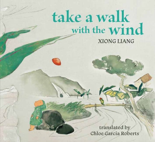 Take A Walk With The Wind - Archipelago Books - Hardback