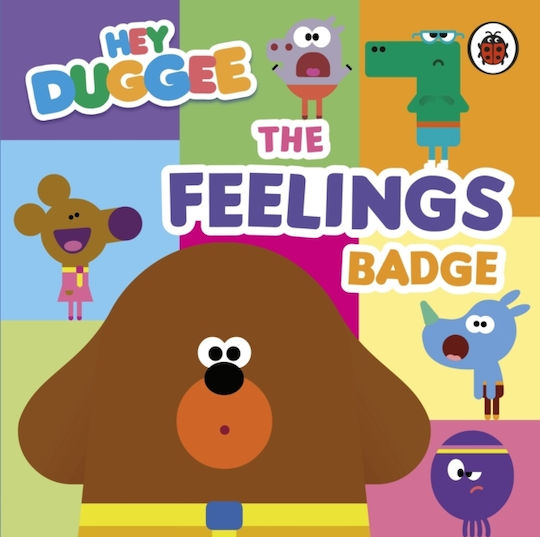 Hey Duggee: The Feelings Badge - Penguin Random House Children's Uk - Board Book