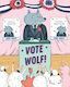 Vote Wolf - Watkins Media Limited - Hardback