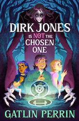 Dirk Jones Is Not Chosen One Firefly Press Ltd Paperback Softback Dirk Jones Is Not Chosen One Firefly Press Ltd Paperback Softback