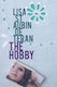 Hobby - Amaurea Press - Hardback