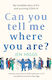 Can You Tell Me Where You Are? - Crumps Barn Studio - Paperback / Softback