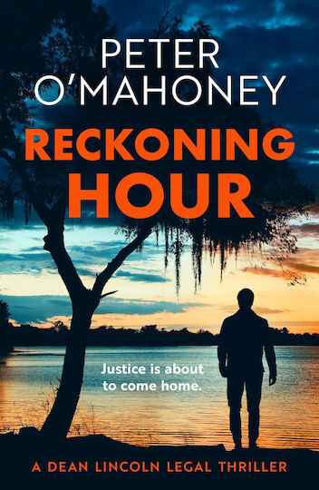 Reckoning Hour (dean Lincoln Legal Thriller, Volume 1) Reckoning Hour (dean Lincoln Legal Thriller, Volume 1)
