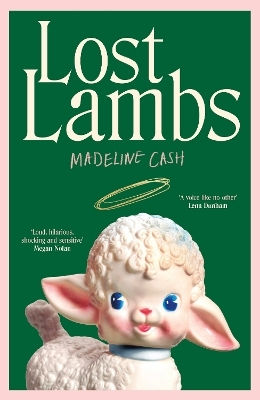 Lost Lambs Madeline Cash Doubleday Lost Lambs Madeline Cash Doubleday