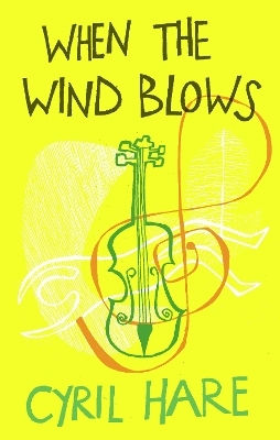 When The Wind Blows Cyril Hare Faber & Faber