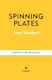 Spinning Plates - Octopus Publishing Group - Hardback