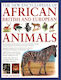 African, British & European Animals, The New Encyclopedia Of - Anness Publishing - Paperback / Softback