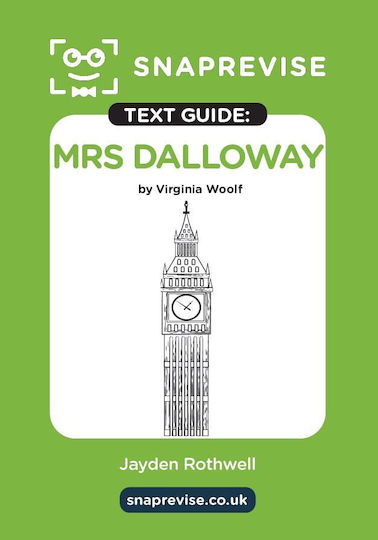 Snaprevise Mrs Dalloway Text Guide For English Literature