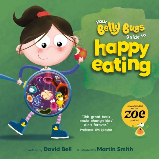 Your Belly Bugs Guide To Happy Eating - New River Books Ltd - Paperback / Softback
