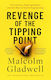 Revenge Of The Tipping Point - Little, Brown Book Group - Paperback / Softback