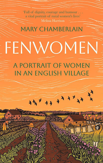 Fenwomen: A Portrait Of Women In An English Village (virago Modern Classics)