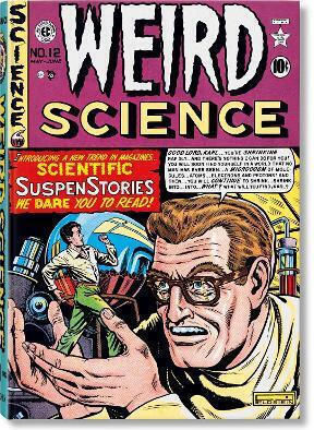 Ec Comics Library Weird Science Vol 1 Grant Geissman Taschen Gmbh, Grant Geissman Taschen