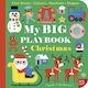 My Big Playbook: Christmas - Nosy Crow Ltd - Board Book