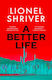 Better Life - Harpercollins Publishers - Hardback
