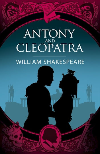 Antony & Cleopatra - Arcturus Publishing Ltd - Paperback / Softback