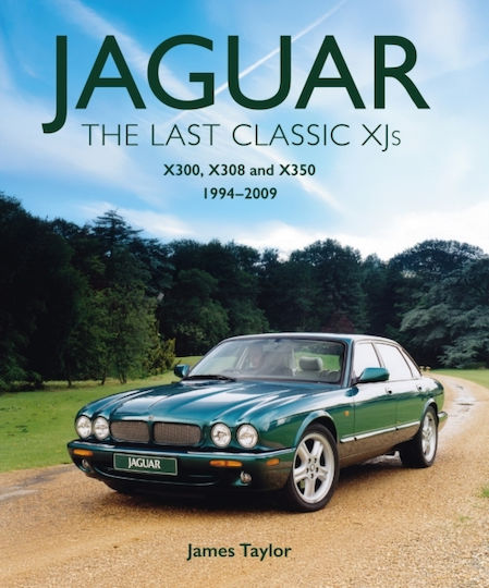 Jaguar - The Last Classic Xj's - The Crowood Press Ltd - Hardback Jaguar - The Last Classic Xj's - The Crowood Press Ltd - Hardback