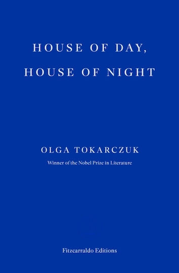 House Of Day, House Of Night - Fitzcarraldo Editions - Paperback / Softback