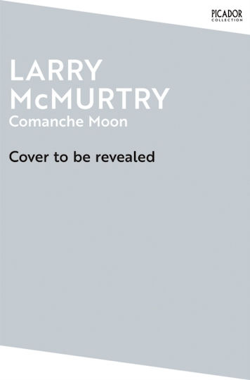 Comanche Moon - Pan Macmillan - Paperback / Softback