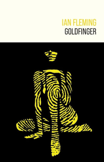 Goldfinger - Ian Fleming Publications Limited - Hardback