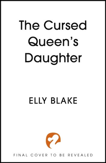 Cursed Queen's Daughter - Hodder & Stoughton - Hardback