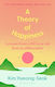 Theory Of Happiness - Bloomsbury Publishing Plc - Hardback