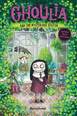 Ghoulia And The Mysterious Visitor (book #2) Barbara Cantini Amulet Paperbacks