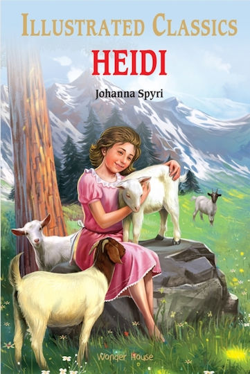 Heidi : Illustrated Children Classics - Prakash Books - Hardback Heidi : Illustrated Children Classics - Prakash Books - Hardback