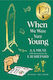 Winnie-the-pooh: When We Were Very Young - Harpercollins Publishers - Paperback / Softback