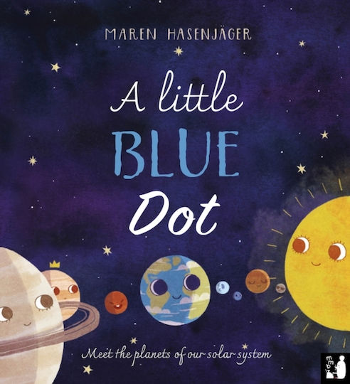 Little Blue Dot - Mama Makes Books - Paperback / Softback Little Blue Dot - Mama Makes Books - Paperback / Softback