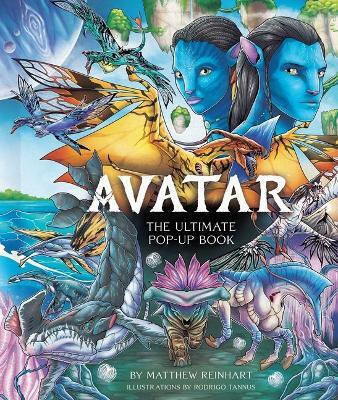 Avatar: The Ultimate Pop-up Book Insight Editions Avatar: The Ultimate Pop-up Book Insight Editions