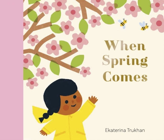 National Trust: When Spring Comes - Nosy Crow Ltd - Hardback