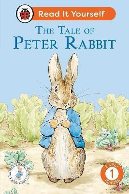 Tale Of Peter Rabbit: Read It Yourself - Level 1 Early Reader - Penguin Random House Children's Uk - Hardback