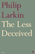 The Less Deceived Philip Larkin Faber & Faber