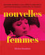 New Women: Modern Women Of The French New Wave And Their Enduring Contribution To Cinema