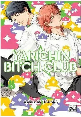 Yarichin Bitch Club Vol 6 Pa 9781974761296, PA Yarichin Bitch Club Vol 6 Pa 9781974761296, PA