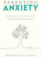 Parenting Anxiety Breaking The Cycle Of Worry And Raising Resilient Kids Meredith Elkins