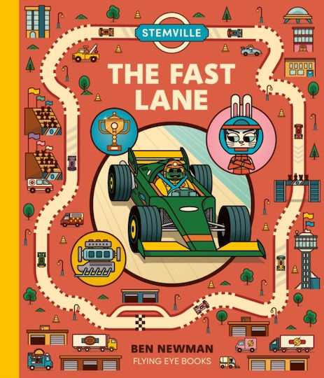 Stemville: The Fast Lane - Flying Eye Books - Hardback