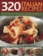 320 Italian Recipes - Anness Publishing - Paperback / Softback