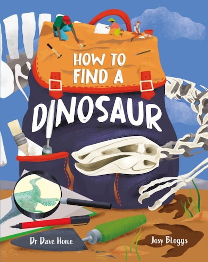 How To Find A Dinosaur - Hachette Children's Group - Paperback / Softback