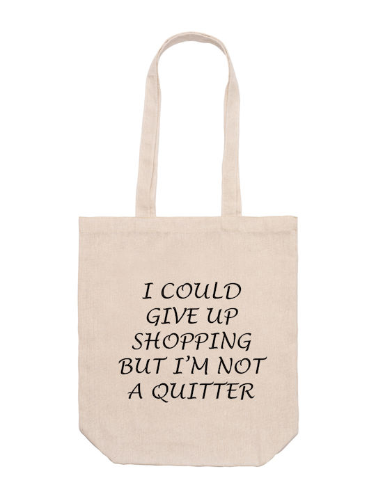 Чанта Бежова 37см 42см 12см За Пазаруване I Could Give Up Shopping But I M Not A Quitter Dp6604